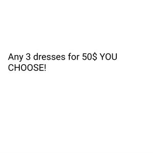 3 Dresses For 50$